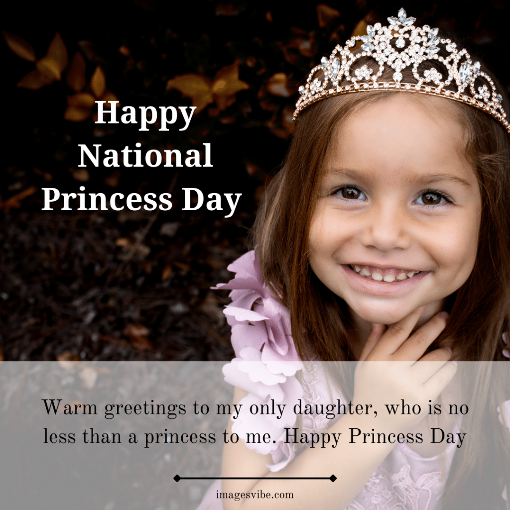 Picture of: Best +Happy National Princess Day Images With Quotes In