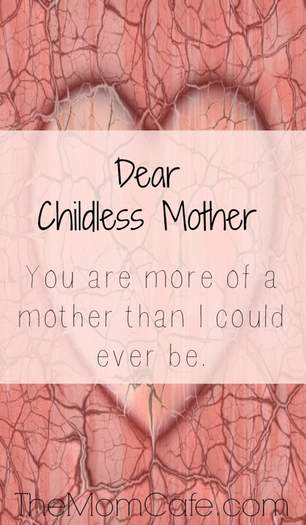 Picture of: Dear Childless Mother