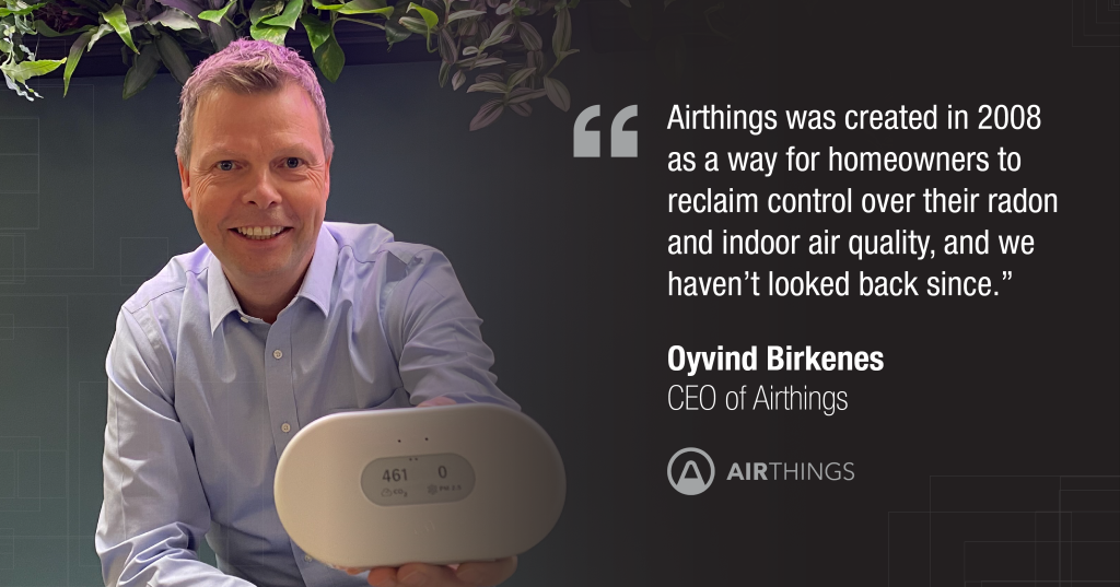 Picture of: How Airthings Reinvented Radon Monitoring with Modern Technology