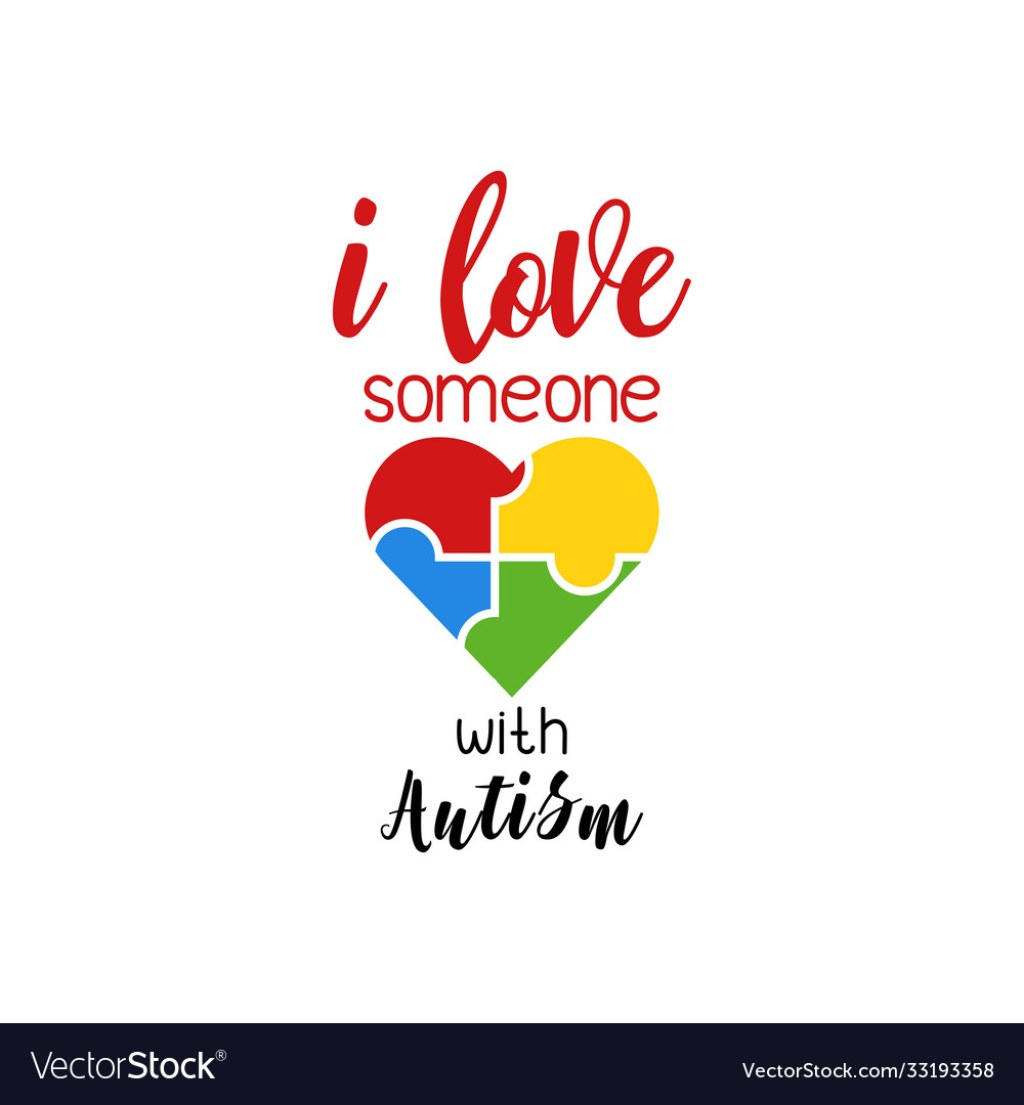 Picture of: I love someone with autism autism quote Royalty Free Vector