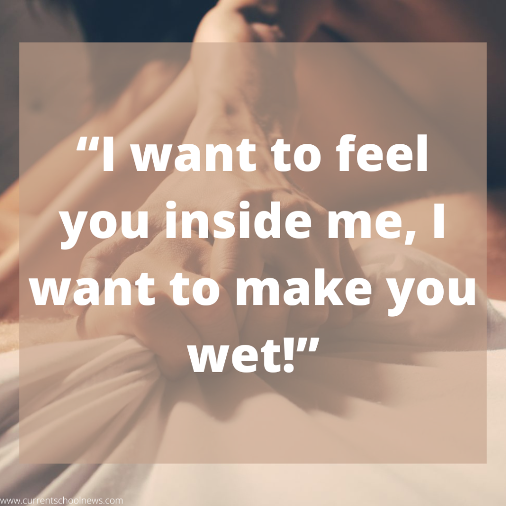 Picture of: I Want to Feel You Inside Me Quotes – Current School News