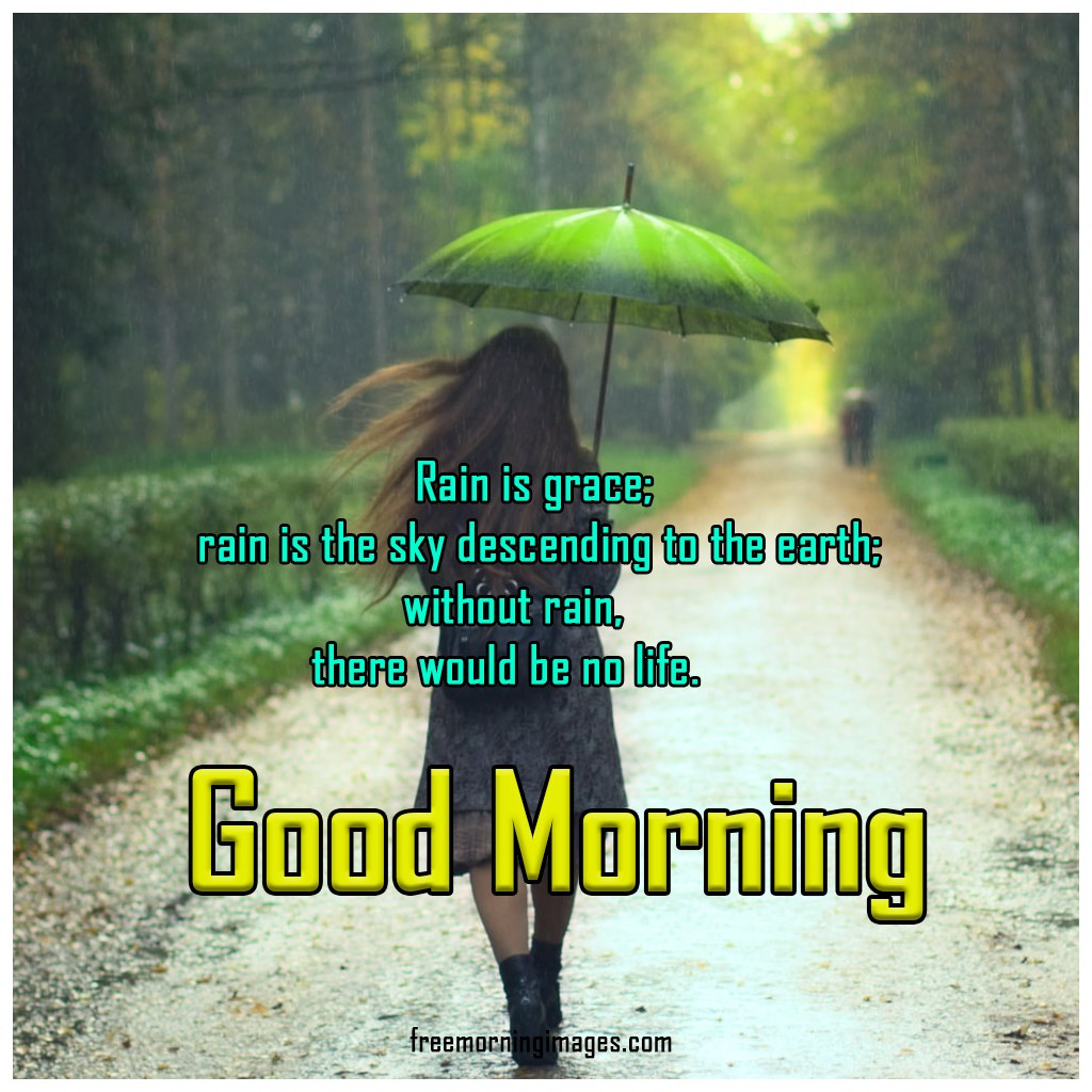 Picture of: M+ Heavy Rain Good Morning Images   Good Morning Images