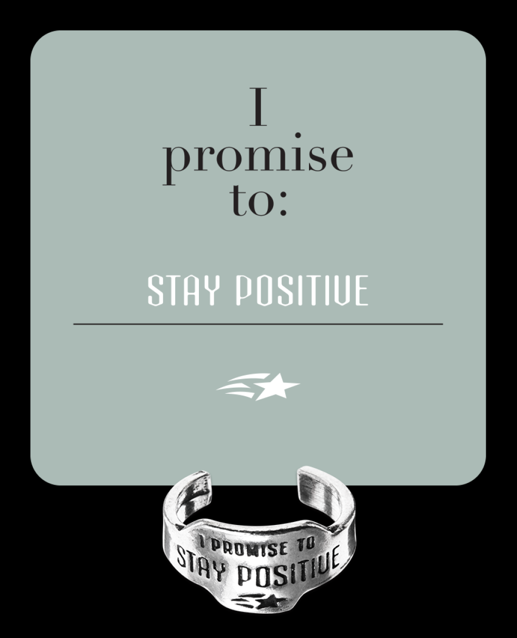 Picture of: Stay Positive Promise Ring